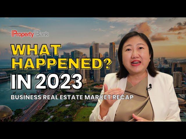 Singapore's 2023 Commercial & Industrial Property Market In A Nutshell