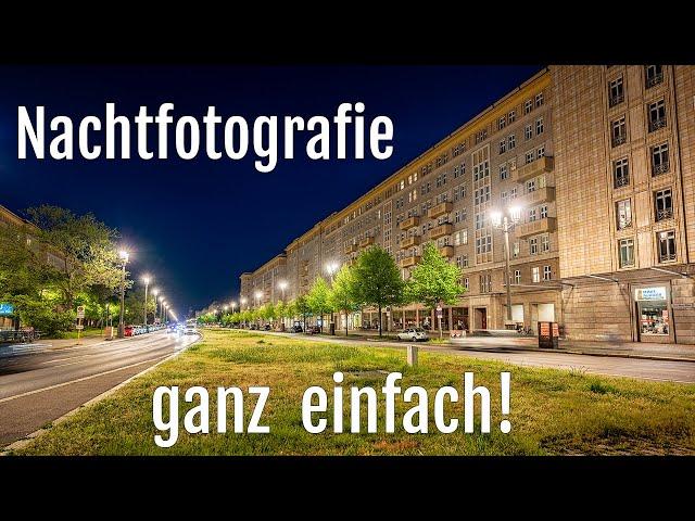 Nachts fotografieren – wie geht das? | 10 Tage 10 Fotos Staffel III Tag 9/10