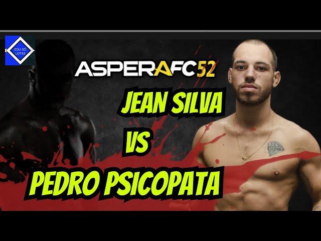 PEDRO PSICOPATA vence JEAN SILVA após 3 Rounds Históricos no ASPERA FC 52!