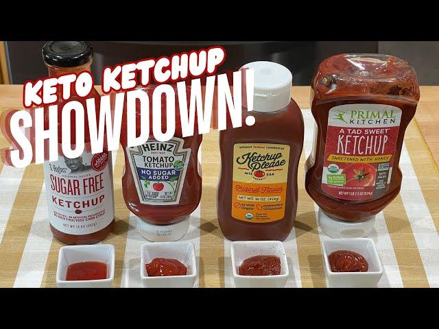 Keto / Low Carb Ketchup Showdown - Four Brands Reviewed!