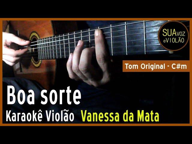 Vanessa da Mata - Boa sorte - Karaokê acústico