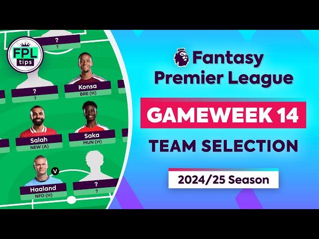 FPL GW14: TEAM SELECTION | Saka In! FOUR Premiums! | Gameweek 14 | Fantasy Premier League 24/25 Tips