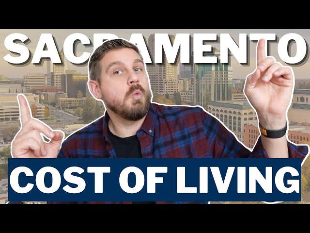 Cost of living in Sacramento California 2023 |  What Dose it cost to live in Sacramento California