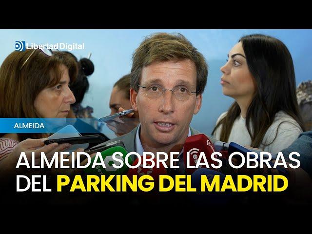 Ayuntamiento exigirá al Real Madrid que paralice obras de parking en Bernabéu