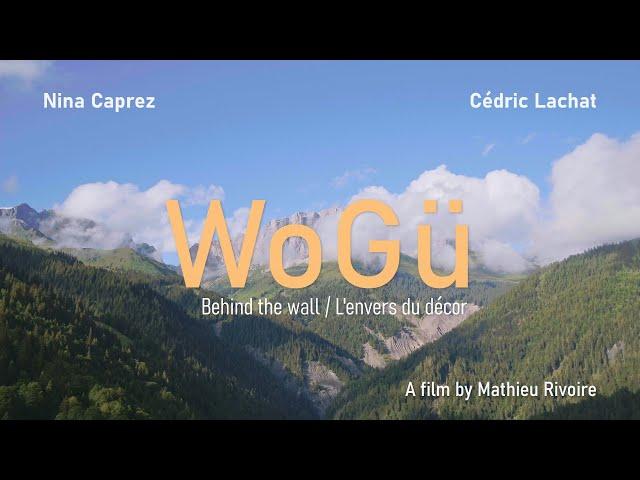 Arc'teryx Presents: WOGÜ - with Nina Caprez & Cédric Lachat