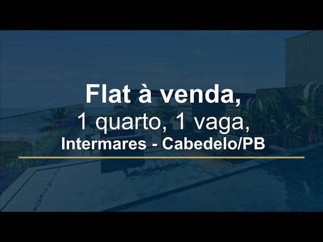 Flat à venda, 1 quarto, 1 vaga, Intermares - Cabedelo/PB (702)