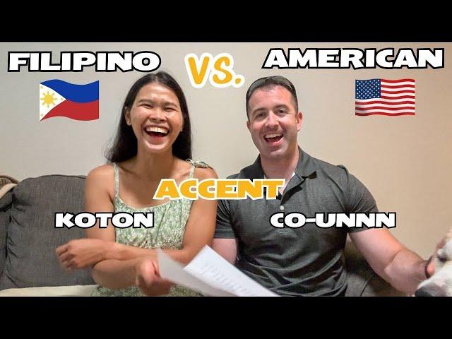 AMERICAN ACCENT VS FILIPINO ACCENT CHALLENGE