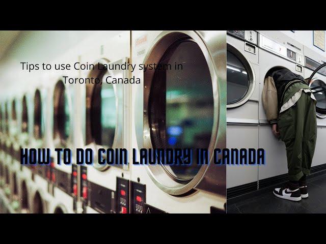 How to do coin laundry in Canada