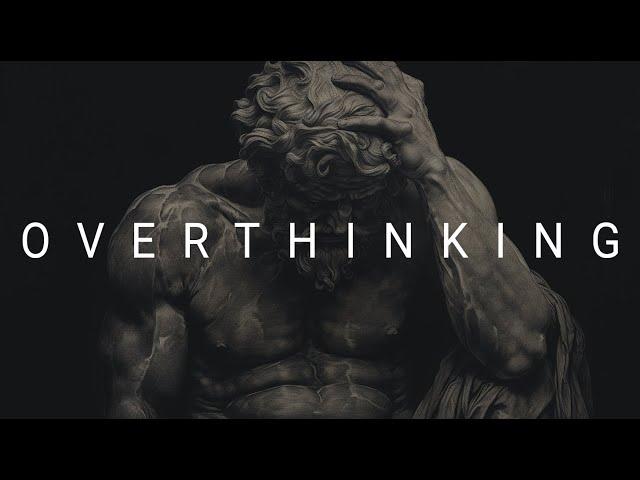 stop overthinking with stoic principles | stoicpersistence