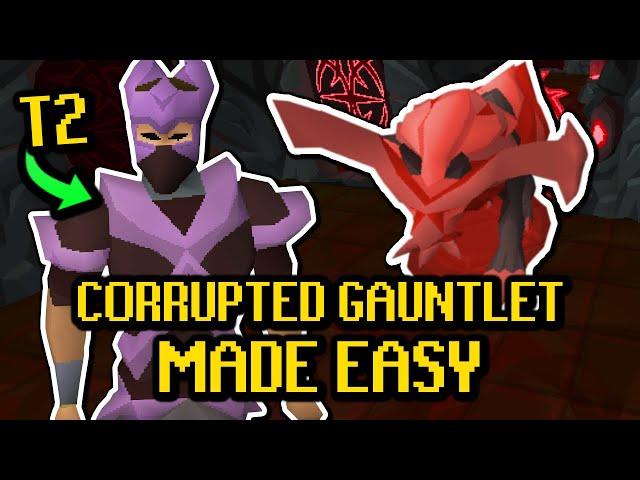 EASY Way to Learn Corrupted Gauntlet/Gauntlet! (T2 Armour Prep Guide)