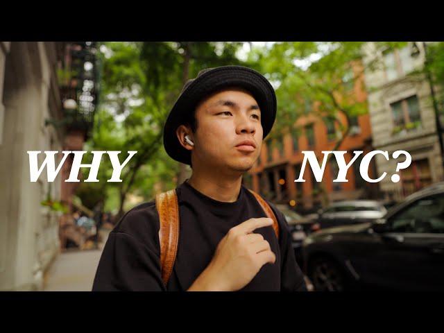 Why I Moved to NYC