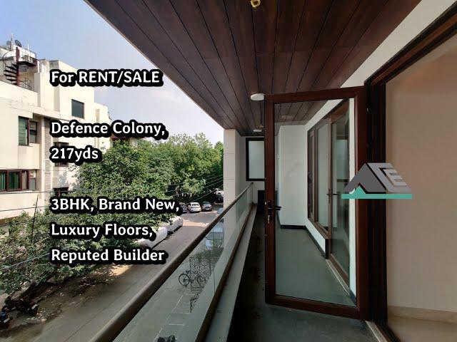 Luxury Floors in Delhi, Defence Colony, For Rent and Sale, Brand New Property, 3BHK