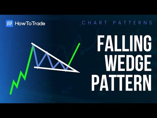 How To Trade The Falling Wedge Pattern (in Few Easy Steps) [Forex Chart Patterns]