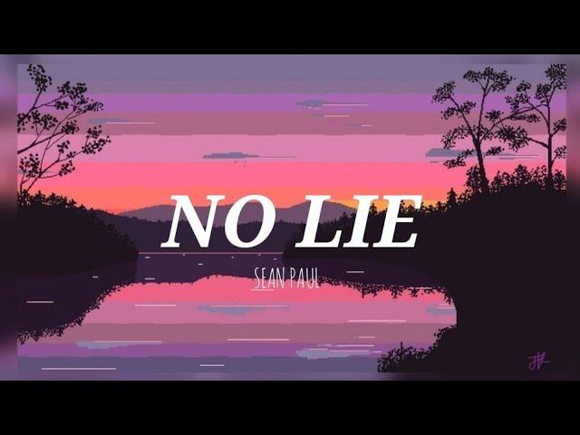 NO LIE BY: SEAN PAUL | TIKTOK SONG | SHAREDIT LYRICS