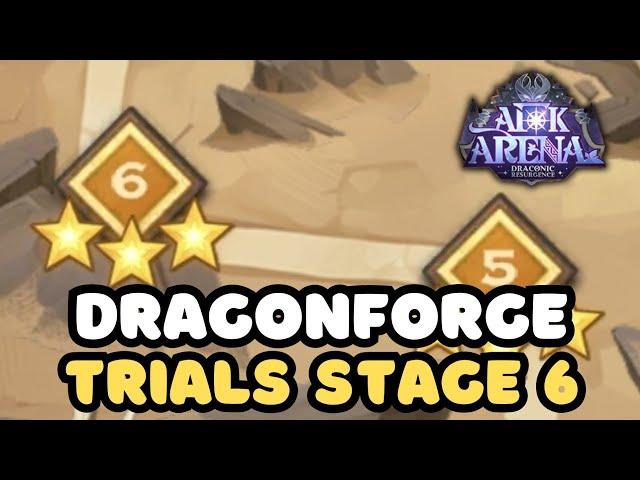 AFK ARENA - DRAGONFORGE TRIALS - 3 STARS ON STAGE 6 - F2P TEAMS