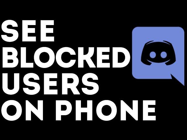 How To See Blocked User List On Discord Mobile - 2021