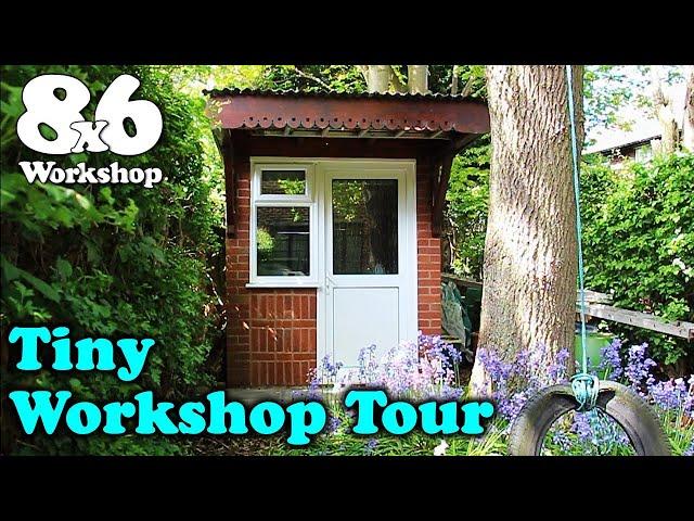 8x6 Tiny Workshop Tour - Much requested walk around of my 48 square feet of woodshop hacks