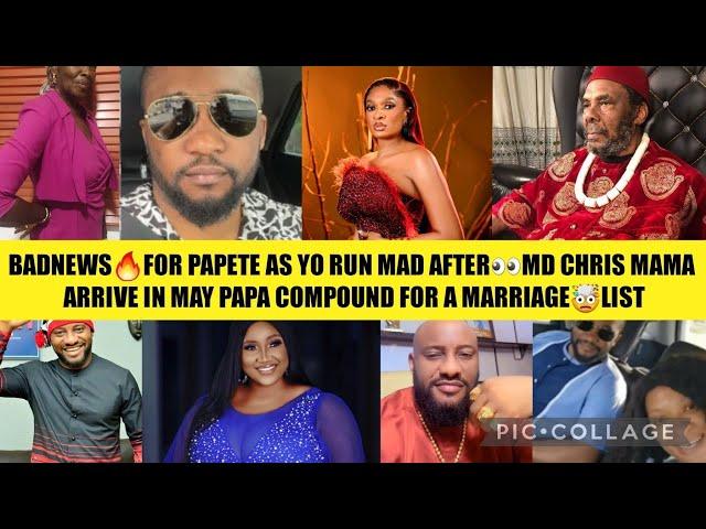 BADNEWSFOR PAPETE AS YO RUN MAD AFTERMD CHRIS MAMA ARRIVE IN MAY PAPA COMPOUND FOR A MARRIAGELIST