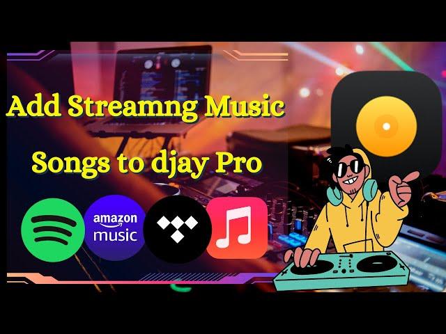 How to Import Streaming Music to djay Pro - Mix with Spotify/Apple Music/Amazon Music