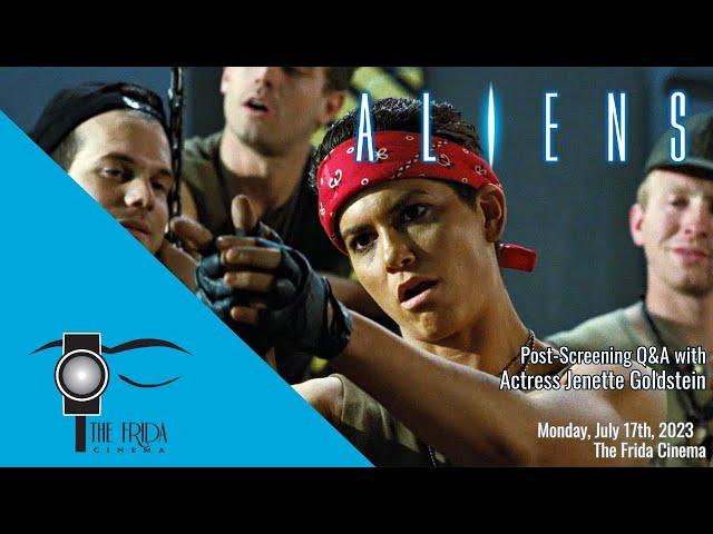 ALIENS Q&A W/ JENETTE GOLDSTEIN – The Frida Cinema