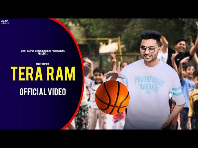 TERA RAM | Official Video | Mohit Rajput | New Song 2023 | BackBenchers Productions