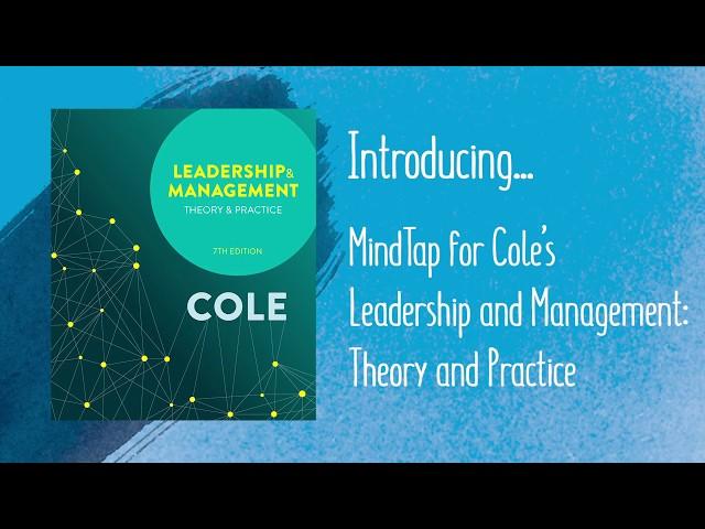 MindTap for Cole, Leadership and Management, 7e