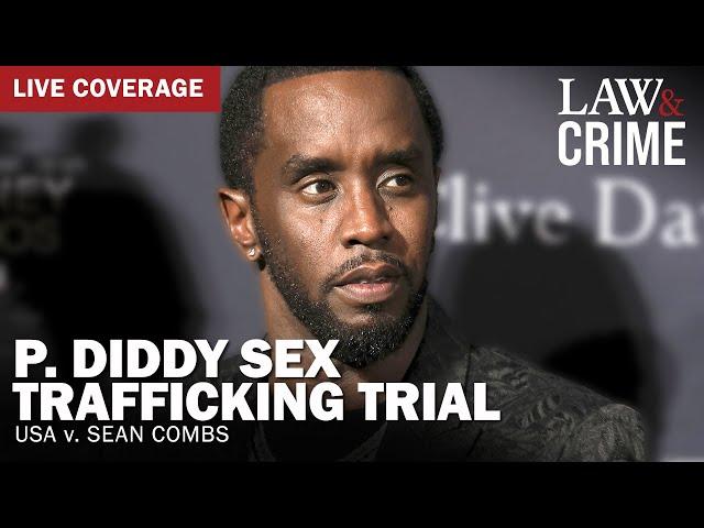 LIVE: P. Diddy Sex Trafficking Trial — USA v. Sean Combs — Day 13