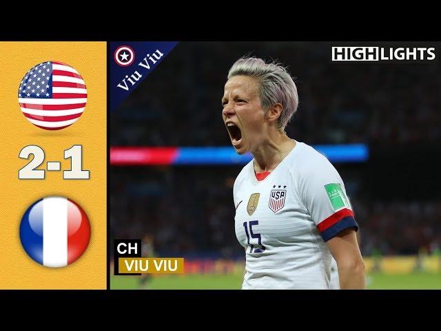 [ Quarter - Final ] USA vs France 2-1 All Goals & Highlights | 2019 WWC