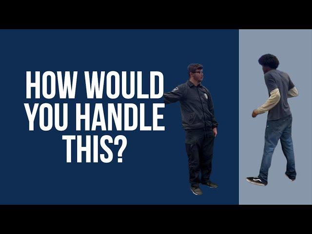 Did the Security Officer handle this correctly |  SECURITY TRAINING