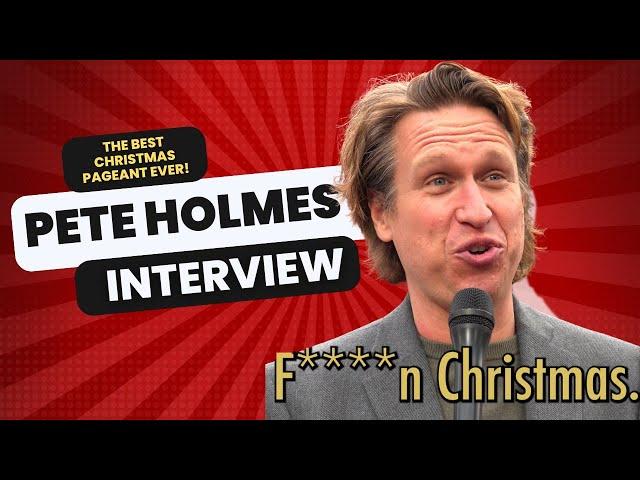 Pete Holmes Hilariously Describes ‘Best Christmas Pageant Ever’ in 3 Words (It’s Not What You Think)