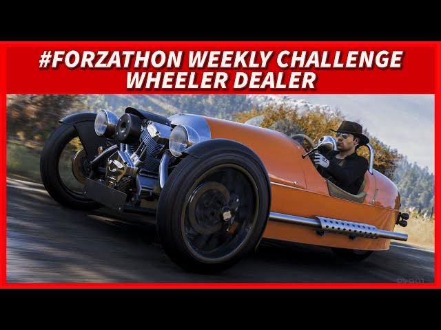 [FH5] #FORZATHON WEEKLY CHALLENGE WHEELER DEALER