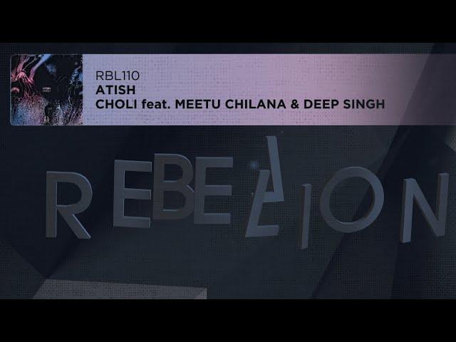 Atish - Choli feat. Meetu Chilana & Deep Singh