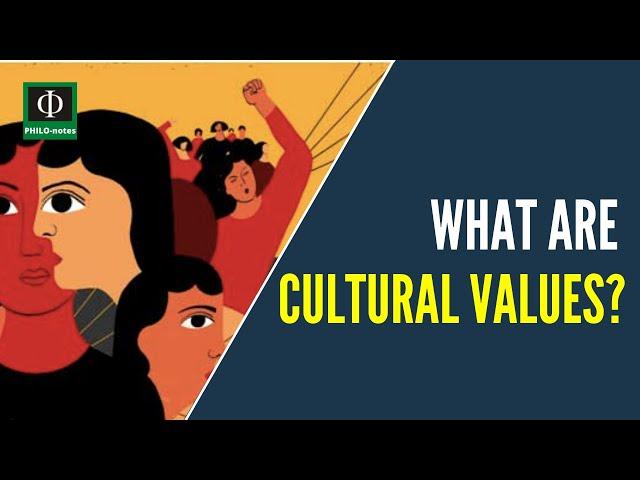 What are Cultural Values?