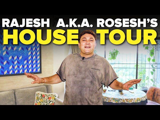 Inside Rajesh Kumar aka Rosesh's Mumbai Home | House Tour | Mashable Gate Crashes EP36