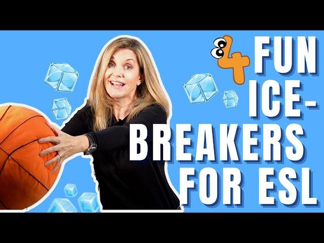 Ice-breakers for ESL | 4 Fun Classroom Games For Young Learners