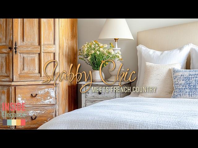 Shabby Chic Meets French Country: Easy Decorating Tips