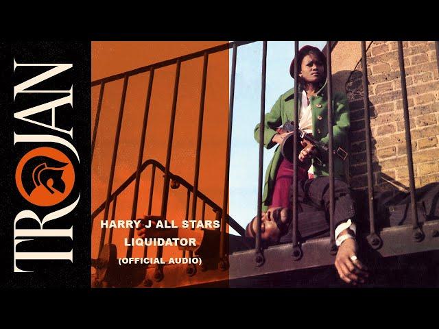 The Harry J All Stars - Liquidator (Official Audio)