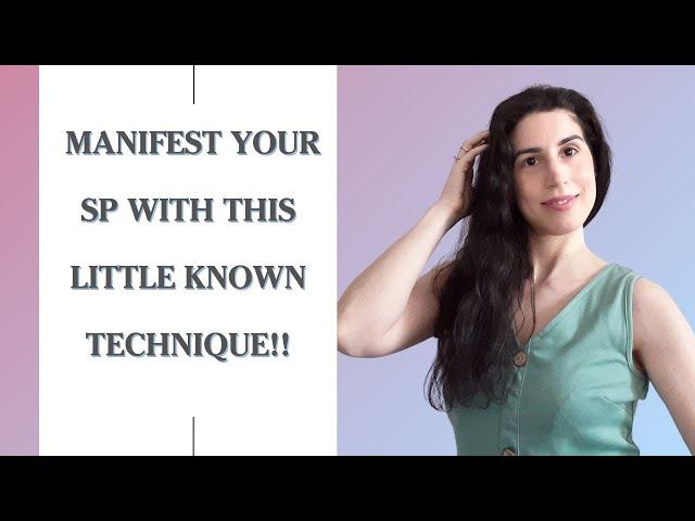 "I Become You" Technique To Manifest Your SP | Manifest Your Specific Person