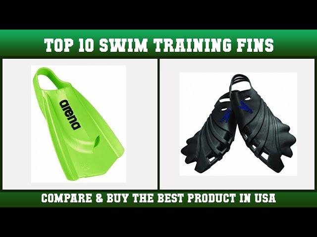 Top 10 Swim Training Fins to buy in USA 2021 | Price & Review