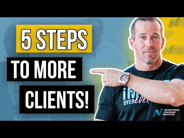 SIMPLE 5 Step Process To Get More Online Nutrition Coaching Clients, Explained By Jason Phillips