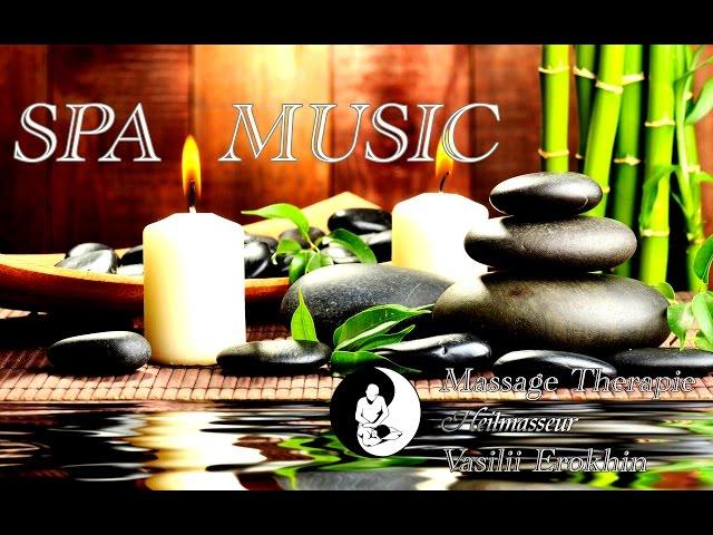 Best Relaxing Spa Music, Background Music, Soothing Music, Massage Music 