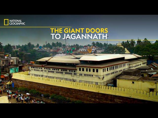 The Giant Doors to Jagannath | Legend of Jagannath | National Geographic