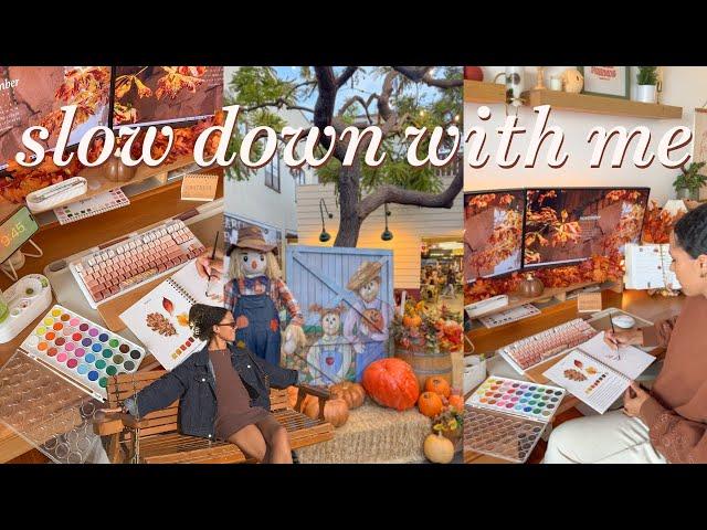 Slow Down With Me cozy hobbies & saying goodbye to october