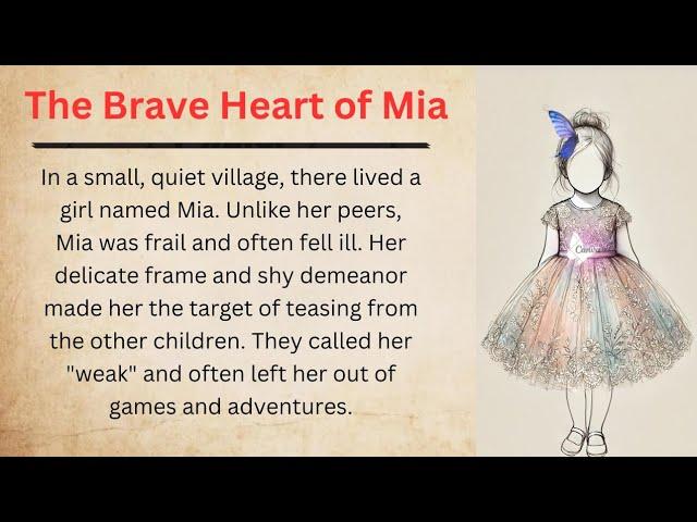 Learn English Through Story | Audiobook | The Brave Heart of Mia |