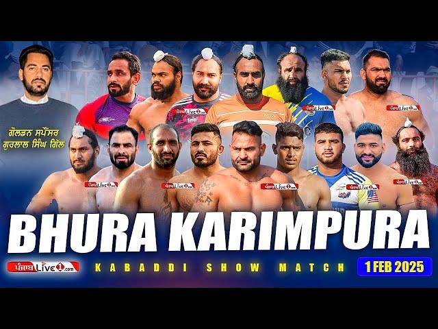 [LIVE] Bhura Karimpura (Tarn Taran) Kabaddi Show Match 1 Feb 2025 Live