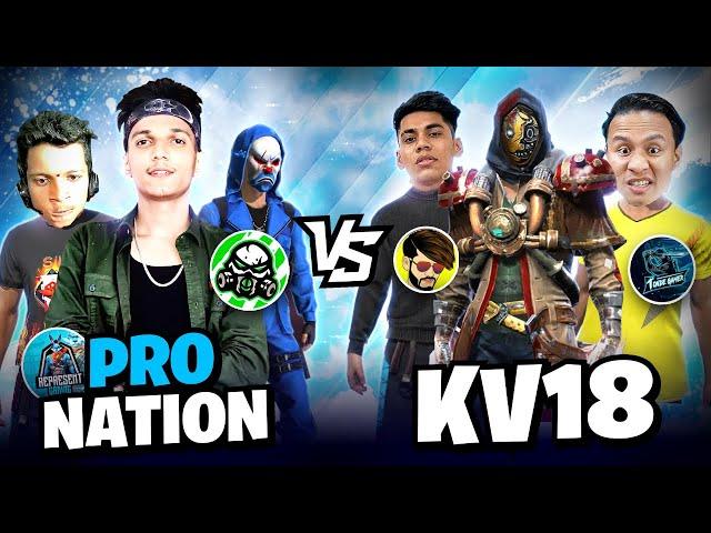 kv18, Tonde Gamer, UnGraduate Gamer, vs Pro Nation  kv18 Vs Angry Youtuber  || Free Fire max