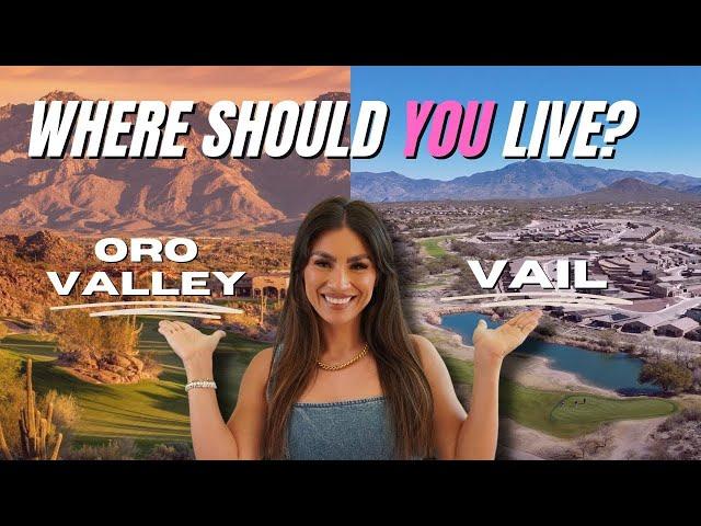 ORO VALLEY vs VAIL Arizona: Where SHOULD You Live?