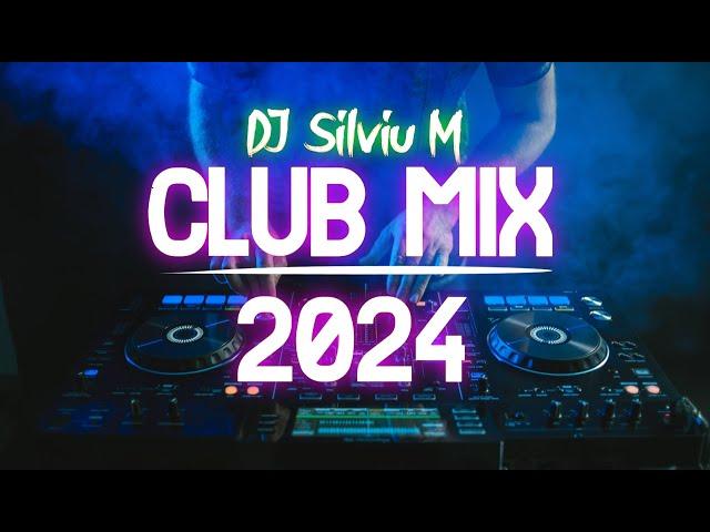 Music Mix 2024 | Party Club Dance 2024 | Best Remixes Of Popular Songs 2024 MEGAMIX (DJ Silviu M)