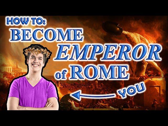 How to Become Emperor of Rome: Time Traveler's Guide