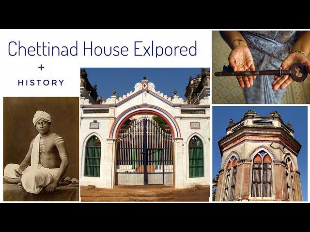 Chettinad house Exlpored with Names and Chettiar history